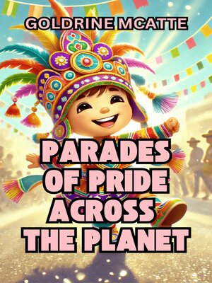cover image of Parades of Pride Across the Planet